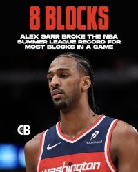 盖帽准三双！萨尔单场送出8次盖帽 创夏季联赛单场新纪录